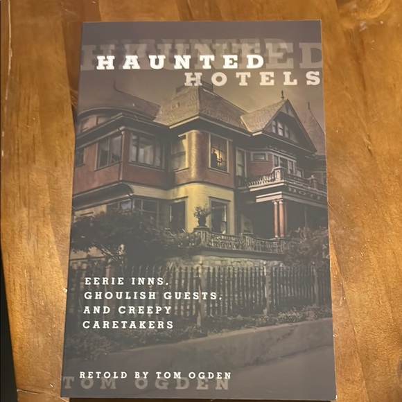 Other - Haunted Hotels Book by Tom Ogden - Black and Gray Cover